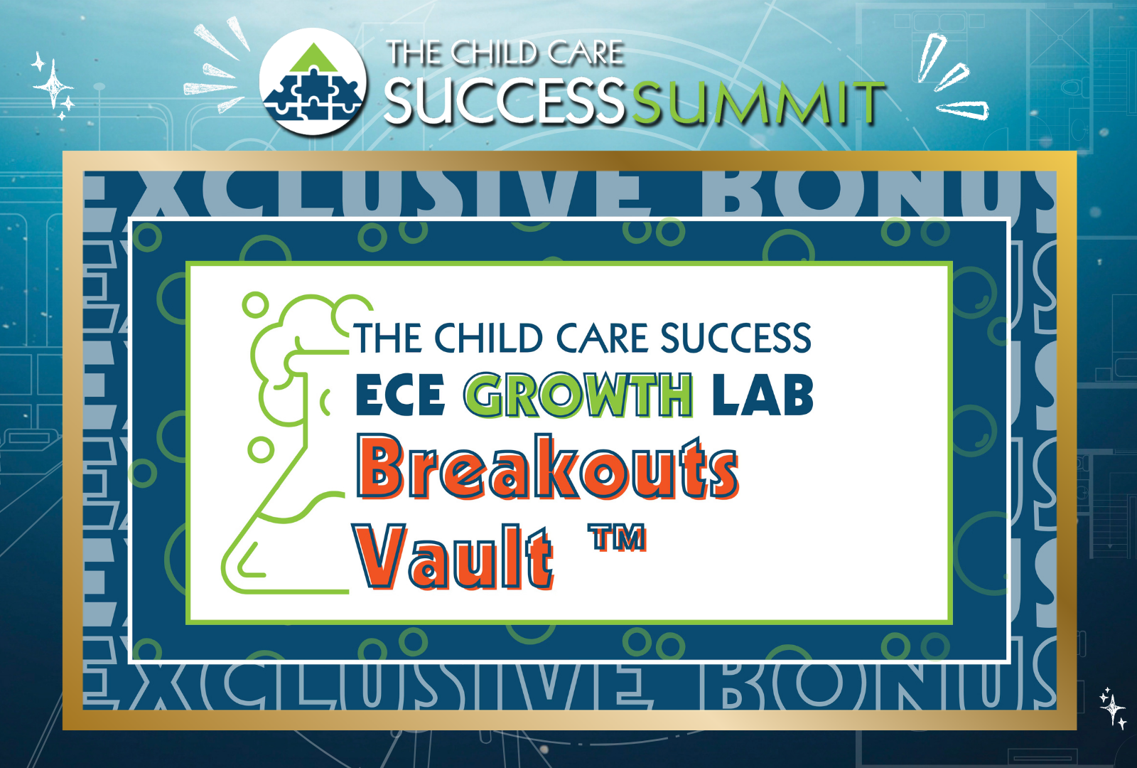 The Child Care Success ECE Growth Lab Breakout Vault