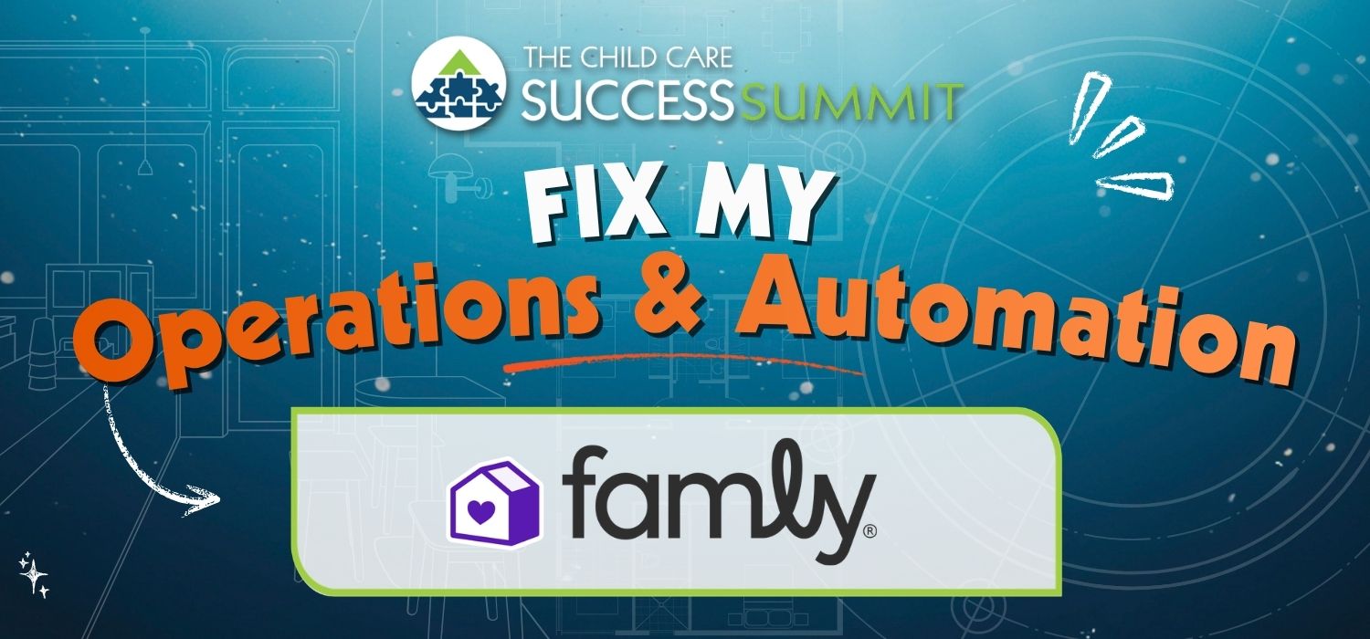 Fix My Operations and Automations with Famly
